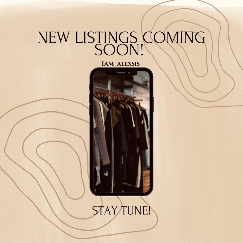 Exciting news! I have new stylish pieces and shoes that will be listed soon!